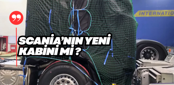 İşte Yeni SCANİA 