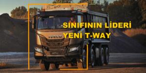 ŞANTİYELERİN VAZGEÇİLMEZİ IVECO YENİ T-WAY OLACAK