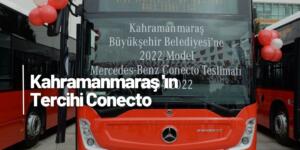 Kahramanmaraş Büyükşehir Belediyesi’ne 5 Conecto