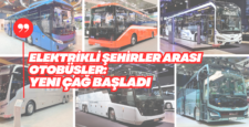 Yeni Şehirler Arası Otobüslerde Menzil Savaşı: Yutong, MAN ve BYD Zirvede