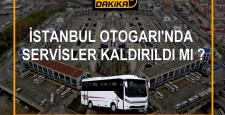 İstanbul’da Şehir içi Servisler Kaldırıldı mı?