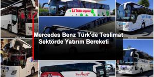 MERCEDES-BENZ TÜRK’DE TESLİMAT BEREKETİ