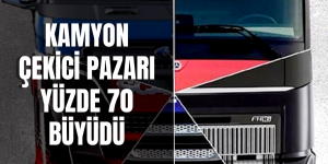 Kamyon ve Çekici Pazarı Büyüdü