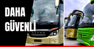 Mercedes-Benz ve Setra Daha Güvenli