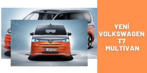 Yeni Volkswagen T7 Multivan