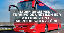 Mercedes-Benz Türk Otobüs Üretiminde Liderliğini Koruyor
