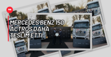 Mercedes Bezn Türk’den Mars Logistics’e 150 Adet Actros