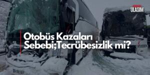 Otobüs Kazaları 2021’e Göre Yüzde 7 Arttı