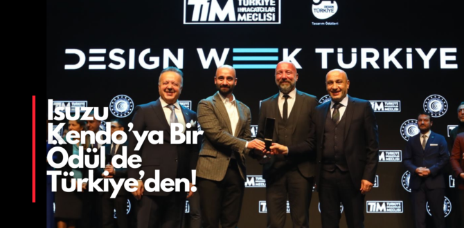 Anadolu Isuzu’ya Tasarım Ödülü
