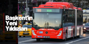 Ankaralılar Yeni Otobüsleri Sevdi