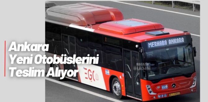 Mercedes Benz Yeni Otobüsler Ankara da