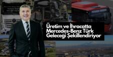 Süer Sülün;Mercedes-Benz Türk 1 Milyar Euro İhracat Yaptı