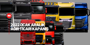 2022 Yılı Ocak-Aralık Ağır Ticari En Çok Satanlar