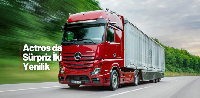 Mercedes Benz ACTROS’da Yenilikler