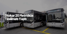 Otokar Yeni Metrobüslerin İlk 20 Adedini Teslim etti