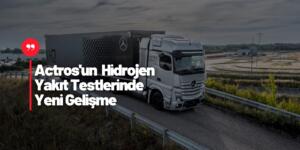 Hidrojenli Actros Geliyor