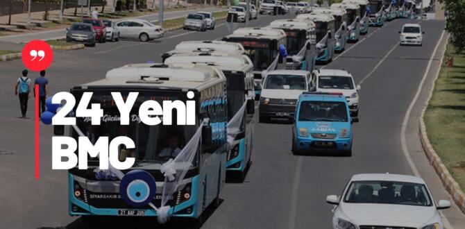 Diyarbakır Büyükşehir Belediyesi Filosuna 24 Yeni BMC