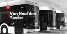 Van Hool’den  Emisyonsuz 7 Farklı Otobüs