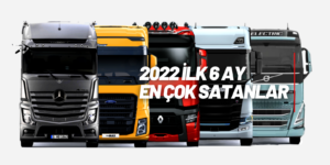 2022 Ocak-Haziran Ağır Ticari Pazarı