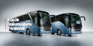 Ve 2022 Yeni Nesil Setra