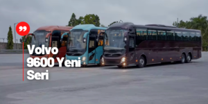 Volvo 9600 Hindistan’a Özel