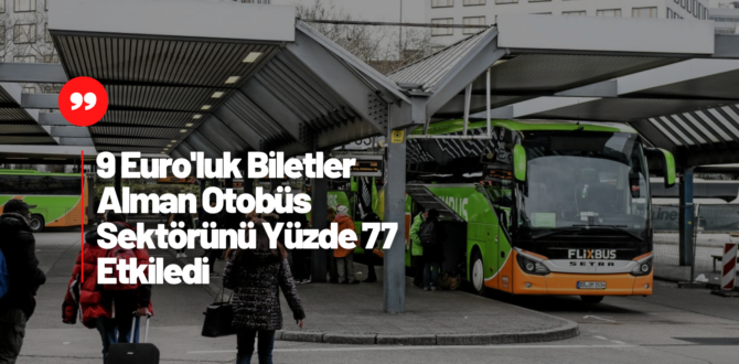 Almanya Otobüs Sektörü Yolcu Sayısında Yüzde 77 Düşüş Yaşadı