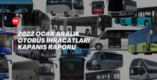 2022 Ocak-Aralık Otobüs Midibüs İhracat Kapanış Rakamları