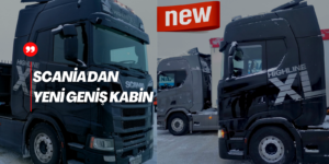 Scania’dan 27 CM’ Daha Yeni Geniş Kabin