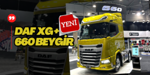 DAF’ın Yeni 660 Beygirlik XG+ PLUS Serisi Tanıtıldı