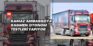 Kamaz Continent Otonom Testleri
