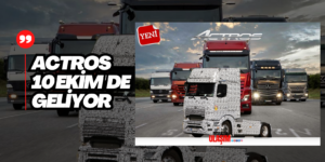 Yeni Actros ve eActros 600 Ekim Ayında Yollarda