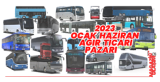 2023 Ocak Haziran Ağır Ticari Otobüs Kamyon Midibüs Üretici Pazar Raporu