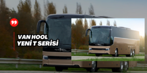 Van Hool Yeni T Serisi Otobüsler