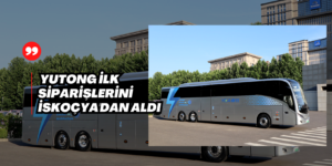 Yutong İlk Elektrikli Şehirler arası Otobüsün Siparişini GTe14 Üç Akslı Serisi İle Aldı