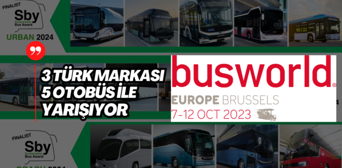 Türk Otobüs Üreticileri Busworld Europe ❞Sustainable Bus Awards 2024❞ Ödülünde Finale Kaldı