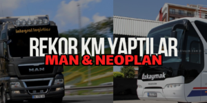 MAN Kamyon Otobüs Grubu Türkiye Şartlarında Rekor Kilometre Yaptı!