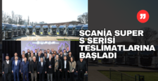 Scania Süper Serisi Teslimatları Başladı