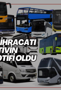 2023 Türkiye’nin Otobüs Minibüs ve Midibüs İhracatı 289 Milyon USD