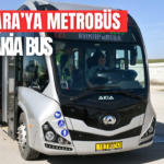 Ankara’ya Metrobüs Geliyor