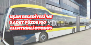 Bozankaya’dan Uşak Belediyesine 5 Adet %100 Elektrikli Otobüs