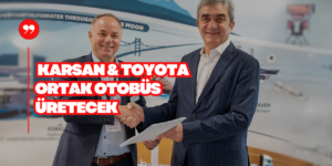 Toyota ve Karsan Hidrojenli Otobüs Üretecek