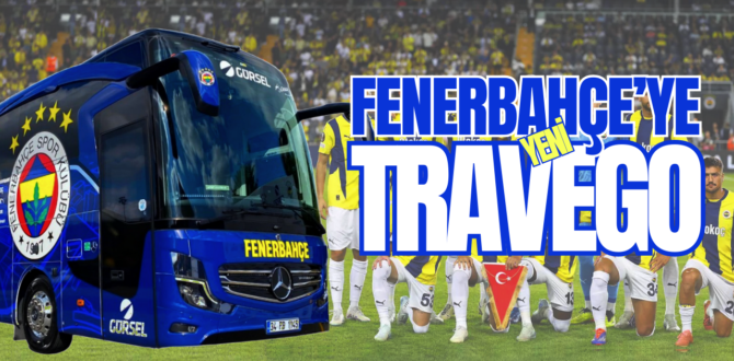 Fenerbahçe Spor Kulübü Yeni Travego’sunu Teslim Aldı