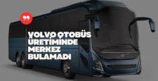 Volvo Otobüs Üretimi Meksika’ya Taşınıyor