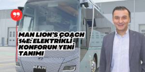 MAN’ın Yeni Elektrikli Otobüsü Lion’s Coach 14E Man Lion’s Coach 14 E Bev Bus