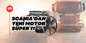 Scania’dan Sürpriz Yeni 11 Litrelik Dizel Motor Haziran’da Yollarda