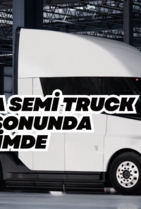 Üretimi 5 Yıl Gecikti ve Tesla Açıklama Yaptı Semi’nin İlk Üretimi Yıl Sonunda Başlıyor