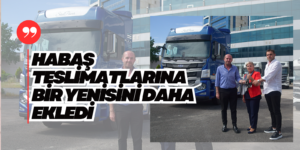 HABAŞ’dan Sancak Grup’a 10 Adet Steelpower