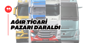 Çekici Satışları Yüzde 20 Kamyon Satışları Yüzde 15 Daraldı