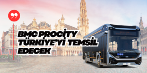 Elektrikli BMC Procity Dünya Devleri ile Yarışacak