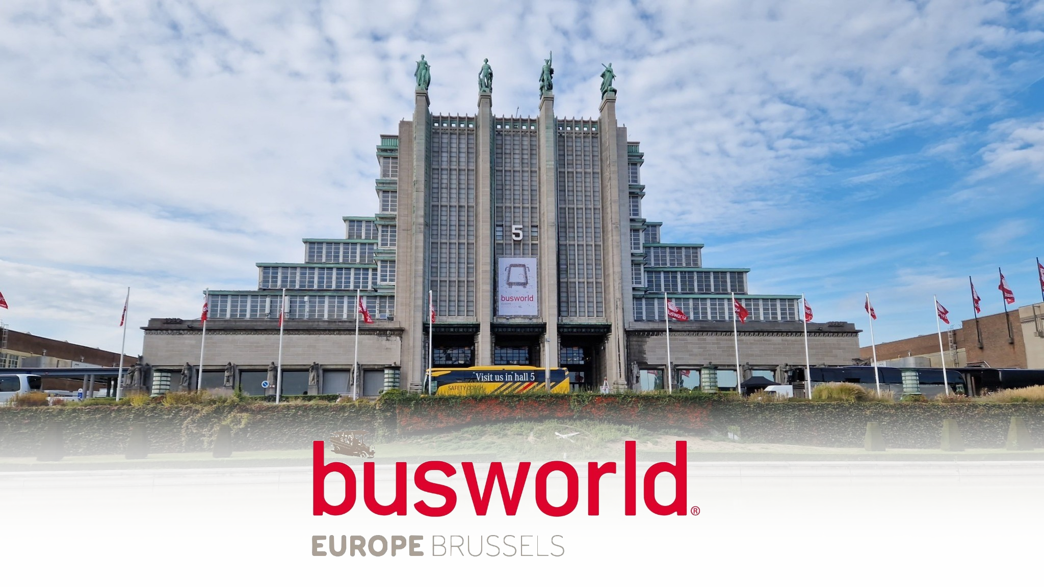 Busworld Europe 2025: Brüksel’de Otobüs Dünyasından Özet